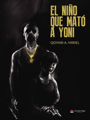 cover image of El niño que mató a Yoni